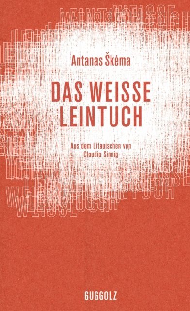 Antanas Skema - Das weiße Leintuch, E-bok