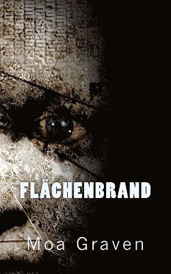 Moa Graven - Flaechenbrand, Häftad. Tillgänglighet: Lägg i varukorg