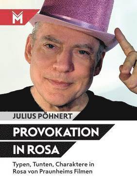 Julius Pöhnert - Provokation in Rosa, Häftad