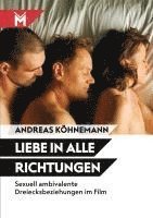 Andreas Köhnemann - Liebe in alle Richtungen, Häftad