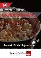 Harald Mühlbeyer - Grindhouse-Kino, Häftad