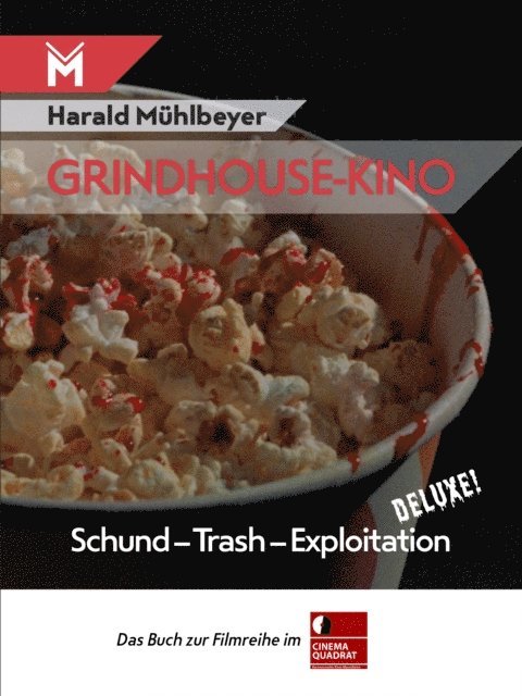 Harald Muhlbeyer - Grindhouse-Kino, E-bok