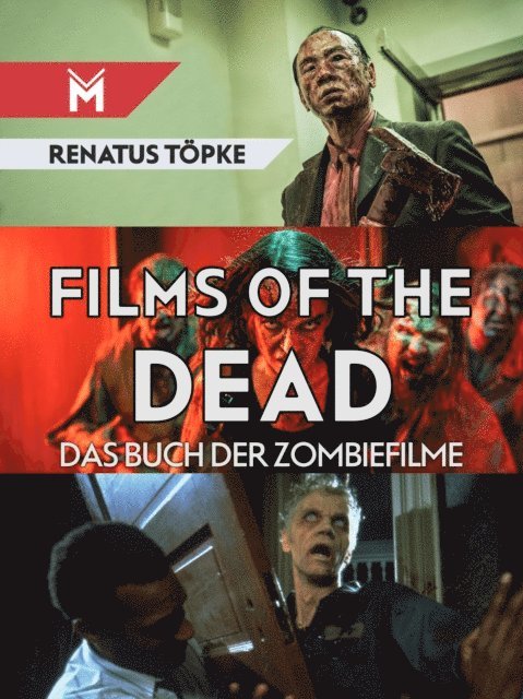 Renatus Topke - Films of the Dead, E-bok