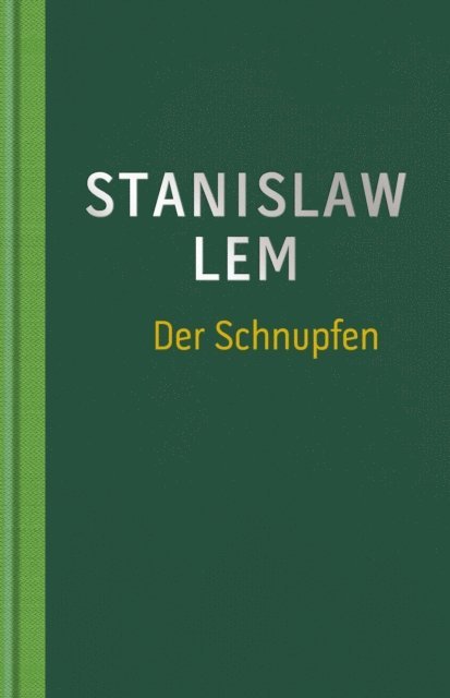Stanislaw Lem - Der Schnupfen, E-bok