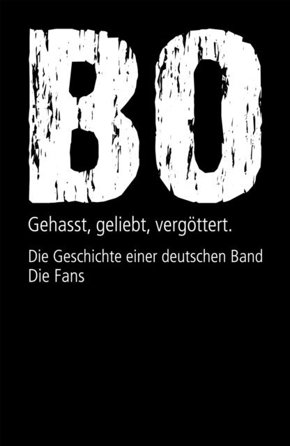 Klaus Farin - Böhse Onkelz. Gehasst, geliebt, vergöttert (Bundle), E-bok