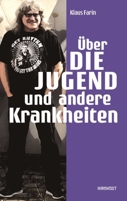 Klaus Farin - Über die Jugend und andere Krankheiten, E-bok