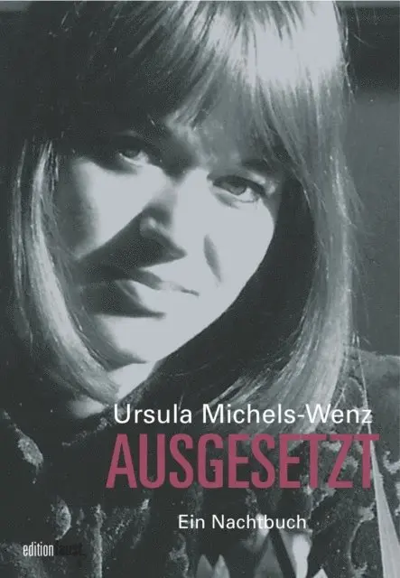 Ursula Michels-Wenz - Ausgesetzt, E-bok. Tillgänglighet: Lägg i varukorg