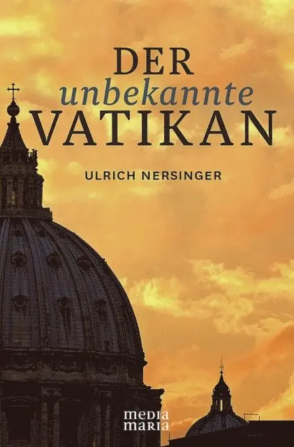 Ulrich Nersinger - Der unbekannte Vatikan, E-bok. Tillgänglighet: Lägg i varukorg