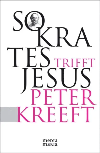 Peter Kreeft - Sokrates trifft Jesus, E-bok. Tillgänglighet: Lägg i varukorg