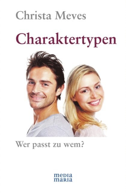 Christa Meves - Charaktertypen, E-bok