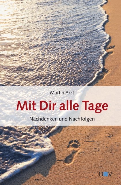 Martin Arzt - Mit Dir alle Tage, E-bok