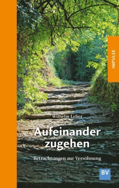 Wilhelm Leber - Aufeinander zugehen, E-bok