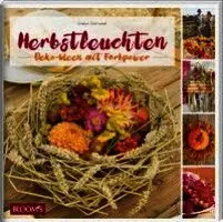 Evelyn Schinckel - Herbstleuchten, Häftad. Tillgänglighet: Lägg i varukorg
