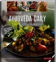 Barbara Rosa Storb, Wolfgang Neutzler - Ayurveda daily, Häftad. Tillgänglighet: Lägg i varukorg