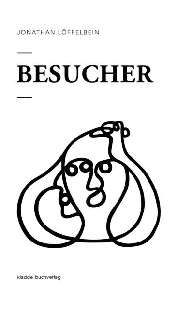 Jonathan Loffelbein - Besucher, E-bok