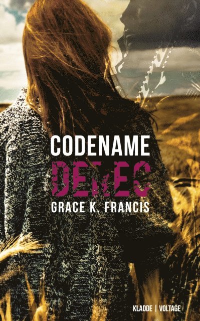 Grace K. Francis - Codename: DEREC, E-bok