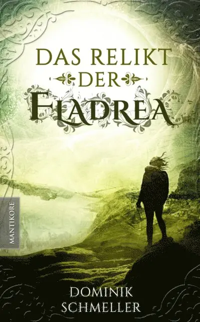 Dominik Schmeller - Das Relikt der Fladrea, E-bok. Tillgänglighet: Lägg i varukorg