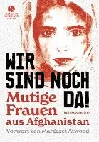 Nahid Shahalimi - Wir sind noch da!, Inbunden. Tillgänglighet: Lägg i varukorg