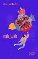 Elnaz Farahbakhsh - nah_weh, Häftad
