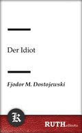 Der Idiot