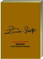Johann Wilhelm Römer Römer - Römer-Briefe - Es gibt kein Bier im Paradies, Häftad
