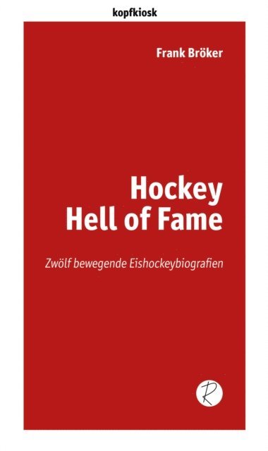 Frank Broker - Hockey Hell of Fame, E-bok