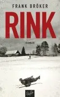Frank Bröker - RINK, Inbunden. Tillgänglighet: Lägg i varukorg