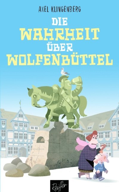 Axel Klingenberg - Die Wahrheit über Wolfenbüttel, E-bok