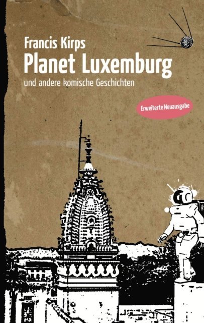 Francis Kirps - Planet Luxemburg, E-bok