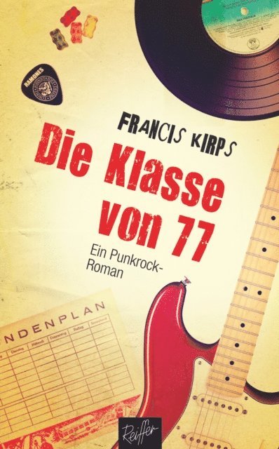 Francis Kirps - Die Klasse von 77, E-bok