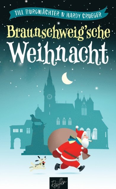 Hardy Crueger, Till Burgwachter - Braunschweig'sche Weihnacht, E-bok