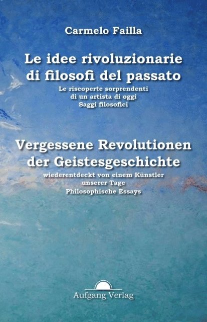 Carmelo Failla - Idee rivoluzionarie  del passato, E-bok