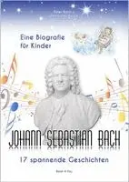 Peter Bach, Petra-Ines Kaune, Renate Bach Verlag - Bach 4 You - Johann Sebastian Bach - Eine Biografie für Kinder, Inbunden. Tillgänglighet: Lägg i varukorg
