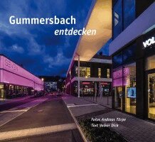Volker Dick - Gummersbach entdecken, Inbunden
