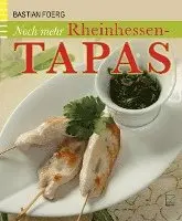 Bastian Foerg - Noch mehr Rheinhessen-Tapas, Häftad. Tillgänglighet: Lägg i varukorg