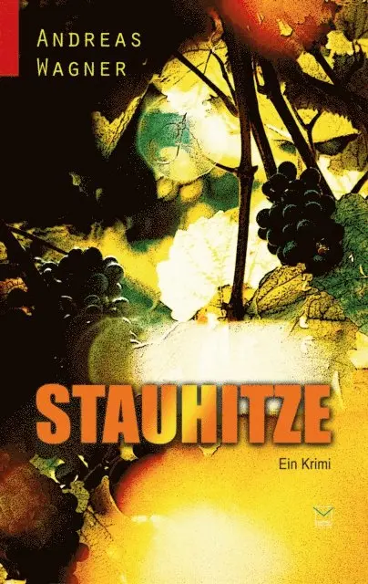 Andreas Wagner - Stauhitze, E-bok. Tillgänglighet: Lägg i varukorg