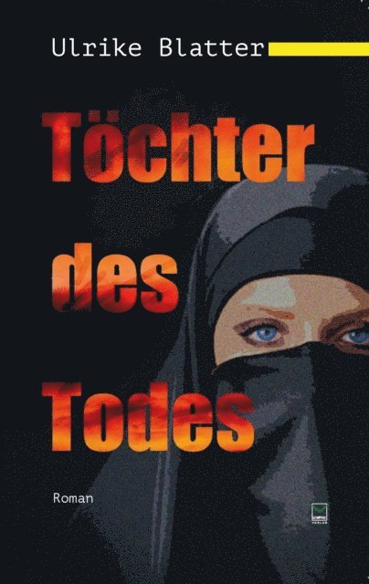 Ulrike Blatter - Töchter des Todes, E-bok