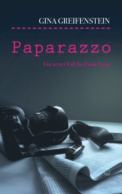 Gina Greifenstein - Paparazzo, E-bok