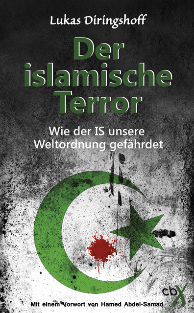 Hamed Abdel-Samad, Lukas Diringshoff - Der islamische Terror, E-bok