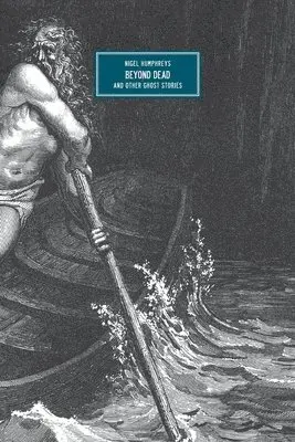 Nigel Humphreys - Beyond Dead, Häftad. Tillgänglighet: Tillfälligt slut