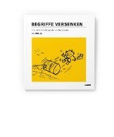 Gerlinde Lill - Begriffe versenken, Häftad