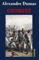 Alexandre Dumas - Georges, Häftad