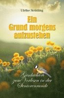 Ulrike Strätling - Ein Grund morgens aufzustehen, Häftad. Tillgänglighet: Lägg i varukorg
