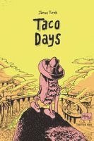 James Turek - Taco Days, Häftad