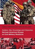 Soldiers, War, Knowledge and Citizenship