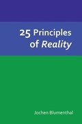 25 Principles of Reality