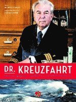 Horst Schramm, Stefan Krücken - Dr. Kreuzfahrt, Inbunden