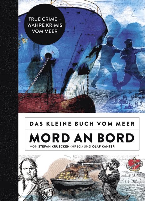 Olaf Kanter, Stefan Kruecken - Das kleine Buch vom Meer: Mord an Bord, E-bok