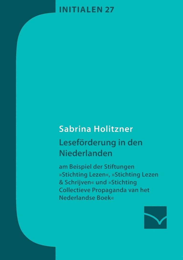 Sabrina Holitzner - Leseförderung in den Niederlanden, Häftad