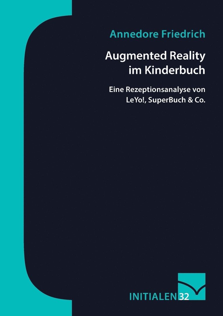 Annedore Friedrich - Augmented Reality im Kinderbuch, Häftad